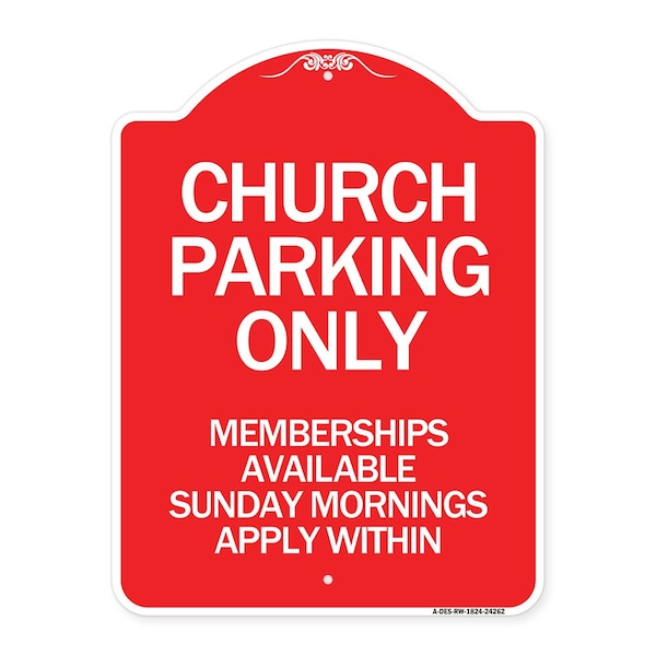 Church Parking Only Memberships Available Sunday Mornings Apply Within, Red & White, RW-1824-24262